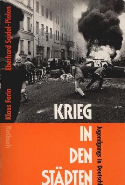 Krieg in den Städten : [Jugendgangs in Deutschland].