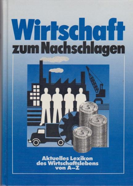 Wirtschaft zum Nachschlagen.