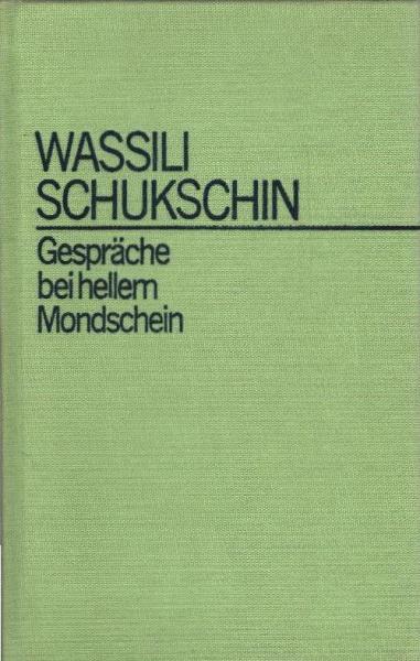 Gespräche bei hellem Mondschein : Erzählungen; Band 2