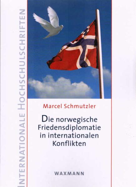 Die norwegische Friedensdiplomatie in internationalen Konflikten.