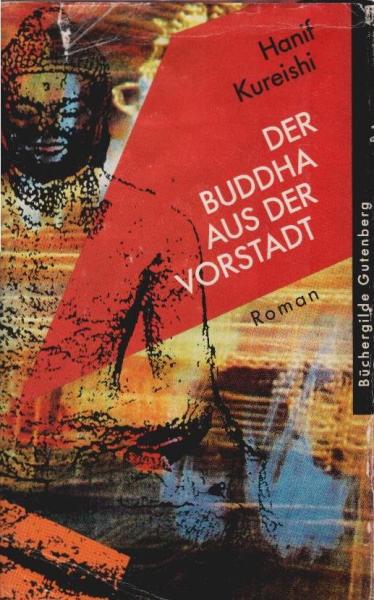 Der Buddha aus der Vorstadt : Roman.