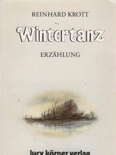 Wintertanz : Erzählung.