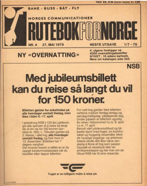 Kursbuch Norwegen 1979 / Rutebok for Norge (Norges Communicationer) ; Nr. 4., 27. Mai - 30 Juni 1979.