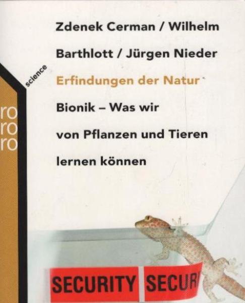 Erfindungen der Natur : Bionik - was wir von Pflanzen und Tieren lernen können.