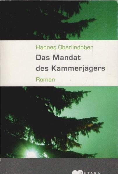 Das Mandat des Kammerjägers : Roman.