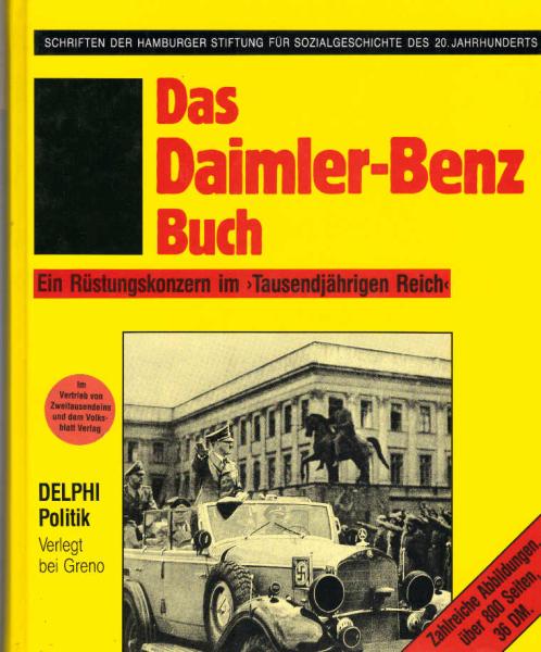 Das Daimler-Benz-Buch : e. Rüstungskonzern im "Tausendjährigen Reich".