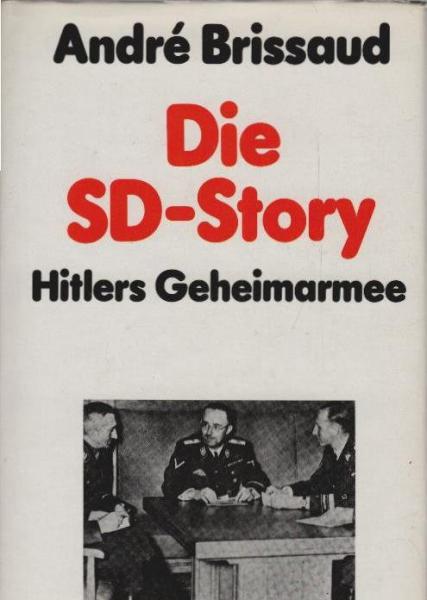Die SD-Story : Hitlers Geheimarmee, Mord auf Bestellung.