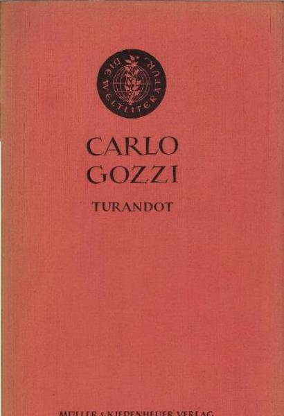 Turandot : Prinzessin von China ; Ein tragikomisches Märchen.
