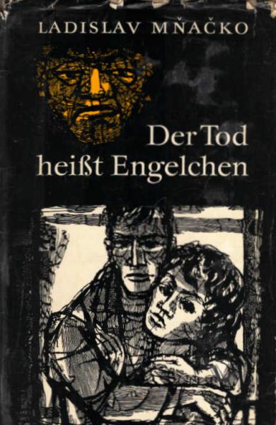 Der Tod heisst Engelchen.