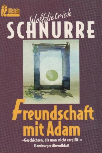 Freundschaft mit Adam : Erzählungen.