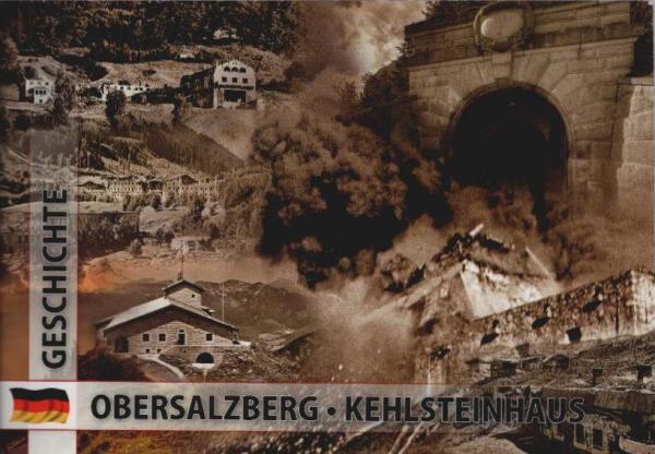 Obersalzberg, Kehlsteinhaus : Geschichte.