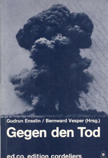 Gegen den Tod : Stimmen dt. Schriftsteller gegen d. Atombombe.