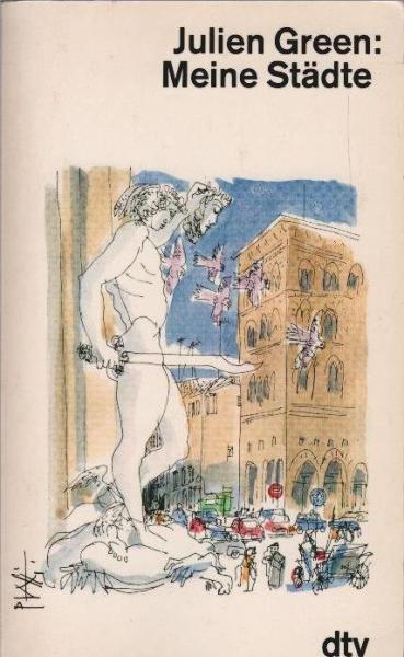 Meine Städte : ein Reisetagebuch ; 1920 - 1984.