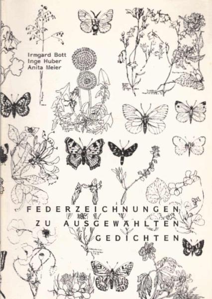 Federzeichnungen zu ausgewählten Gedichten.