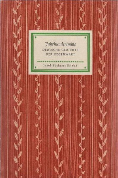 Jahrhundertmitte : Deutsche Gedichte d. Gegenwart.