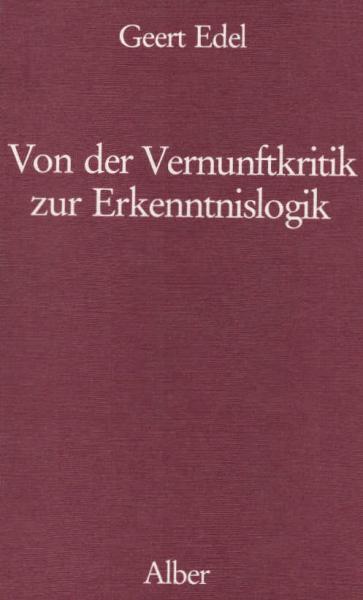 Von der Vernunftkritik zur Erkenntnislogik : d. Entwicklung d. theoret. Philosophie Hermann Cohens.