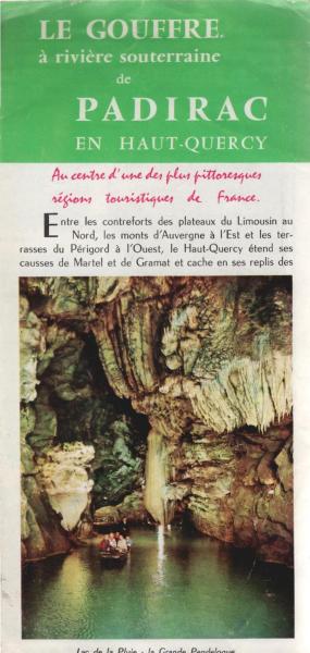 Le Gouffre à souterraine de Padirac en Haut-Quercy (Faltprospekt)