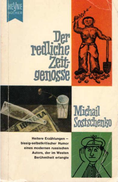 Der redliche Zeitgenosse : Erzählungen aus Russland.