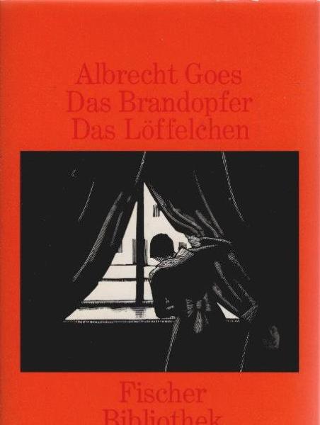 Das Brandopfer; Das Löffelchen.