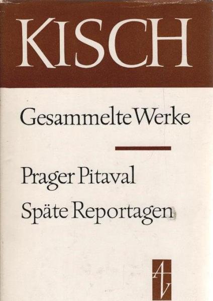 Gesammelte Werke in Einzelausgaben; Teil: 2, 2., Prager Pitaval. Späte Reportagen