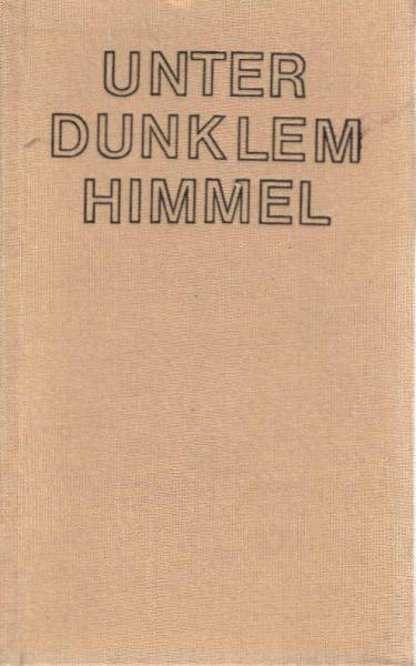 Unter dunklem Himmel : tschech. u. slowak. Erzählungen.