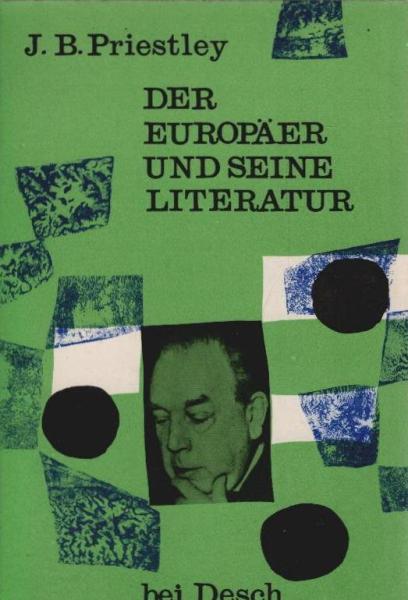 Der Europäer und seine Literatur.