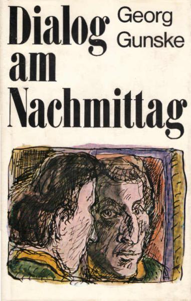 Dialog am Nachmittag : Erzählung.