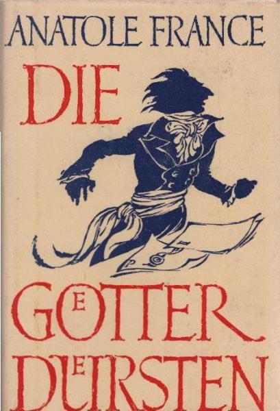 Die Götter dürsten : Roman.