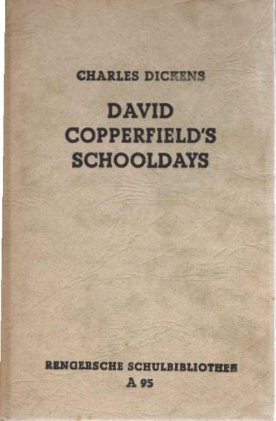 David Copperfield's School-Days.