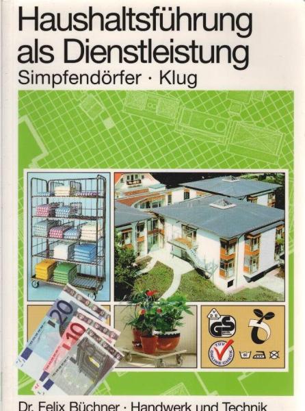 Haushaltsführung als Dienstleistung