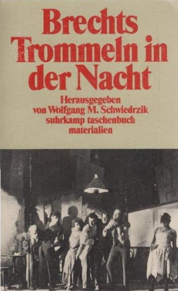 Brechts "Trommeln in der Nacht".