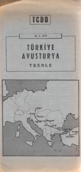 Türkiye Avusturya Trenle. 30.5.1976. (Faltplatt)