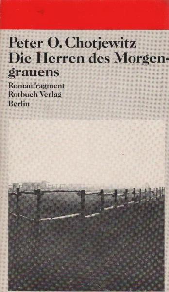 Die Herren des Morgengrauens : Romanfragment.