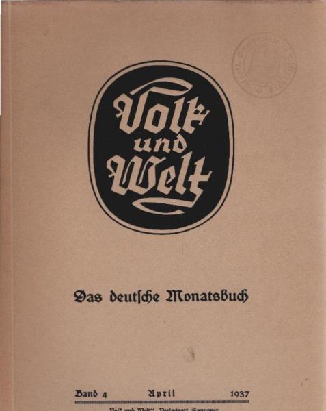 Volk und Welt : Das deutsche Monatsbuch; Band 4, April 1937