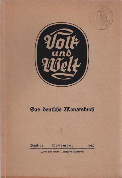 Volk und Welt : Das deutsche Monatsbuch; Band 11, November 1937