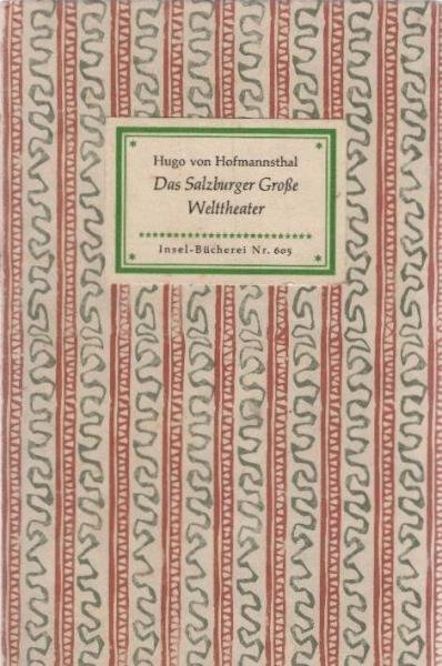 Das Salzburger grosse Welttheater.