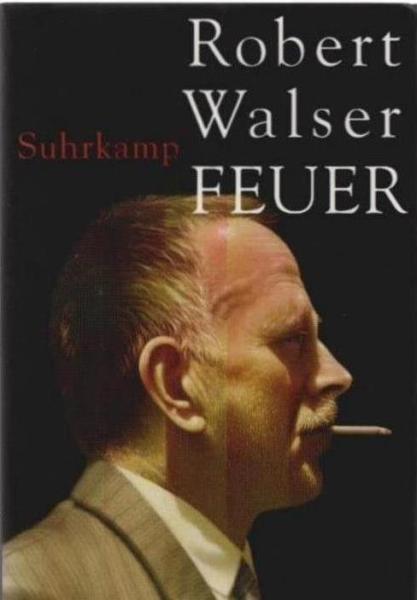 Feuer : Unbekannte Prosa und Gedichte.