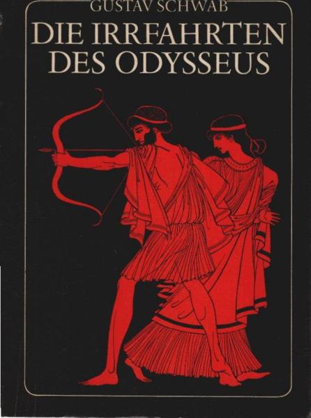 Die Irrfahrten des Odysseus : d. schönsten Sagen d. klass. Altertums.