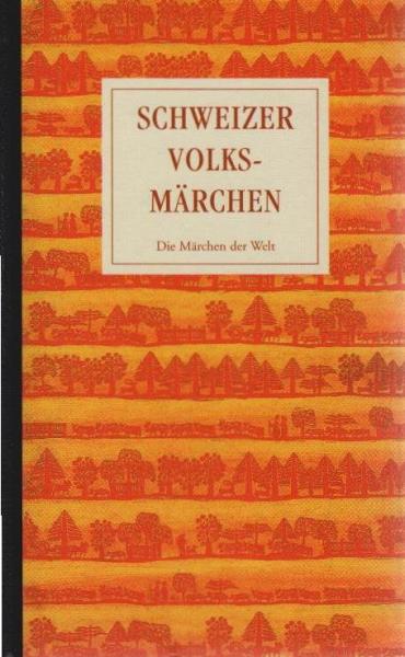 Schweizer Volksmärchen