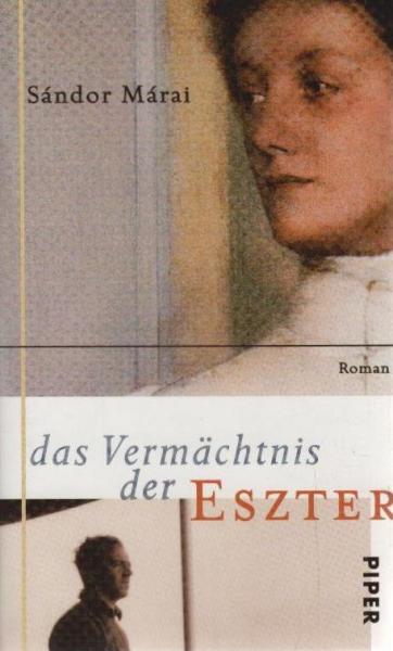 Das Vermächtnis der Eszter : Roman.