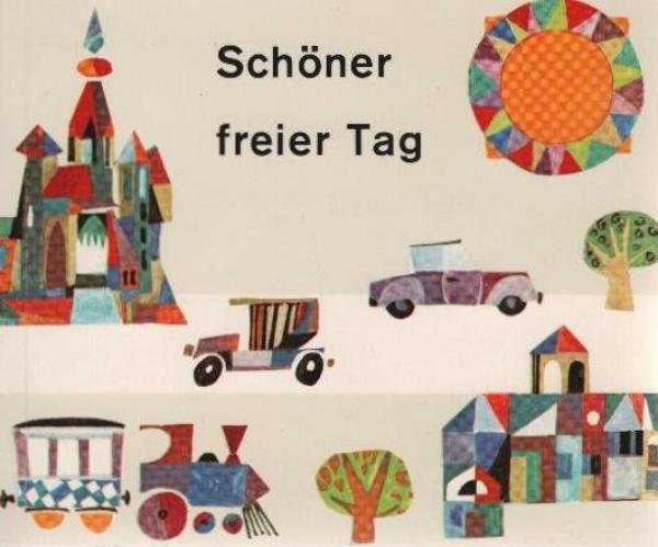 Schöner freier Tag : Lieder, Gebete, Psalmen