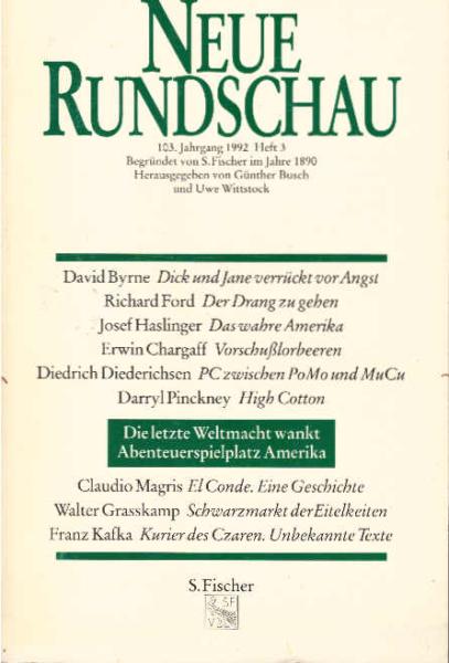 Neue Rundschau Heft 3, 1992., Die letzte Weltmacht wankt. Abenteuerspielplatz Amerika.