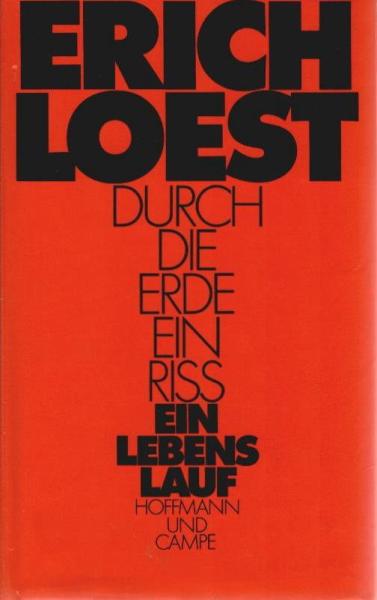 Durch die Erde ein Riss : e. Lebenslauf.