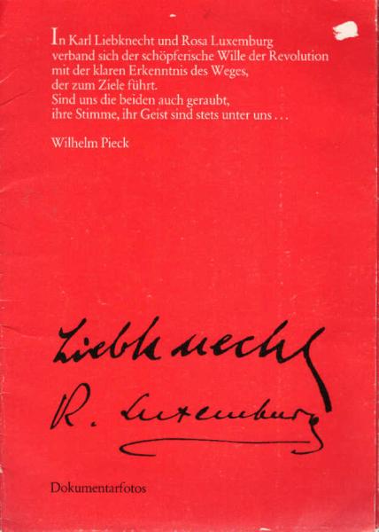 Liebknecht, R. Luxemburg Dokumentarfotos