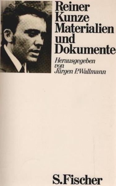 Reiner Kunze, Materialien und Dokumente.