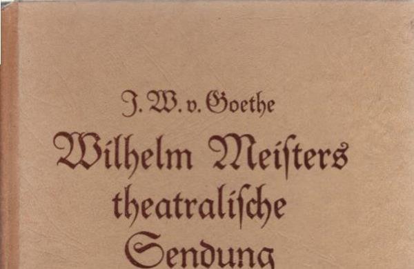 Wilhelm Meisters theatralische Sendung.