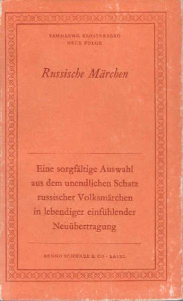 Russische Märchen : Ausw. u. dt. Übertr.