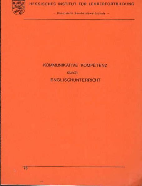 Kommunikative Kompetenz durch Englischunterricht.