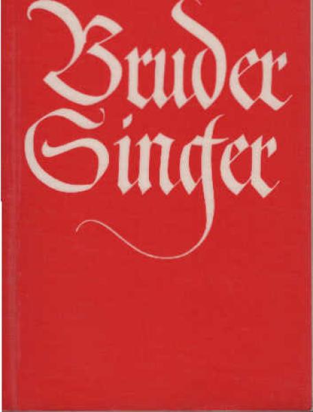 Bruder Singer : Volksliederbuch. - Melodieausg.
