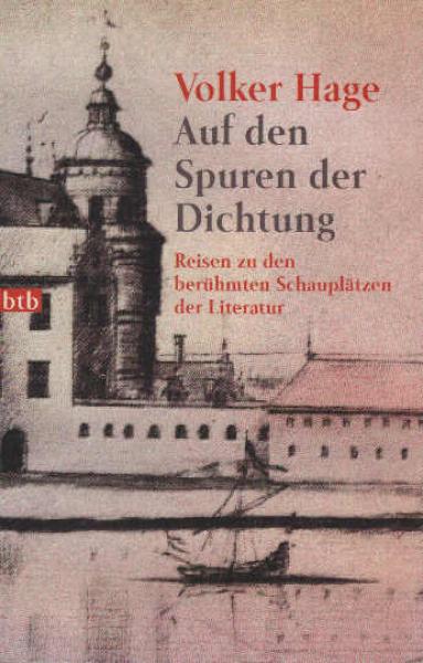 Auf den Spuren der Dichtung